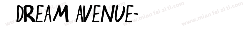 字体DREAM AVENUE字体转换